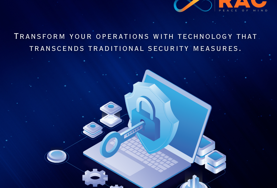 Transform Your Operations with RAC IT Solutions by Elevating Cybersecurity in the Digital Age